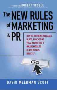 The New Rules of Marketing & PR 